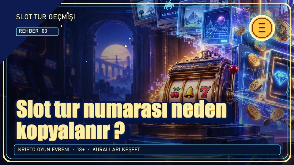 Slot tur numarası neden kopyalanır? için kripto temalı oyun kapağı